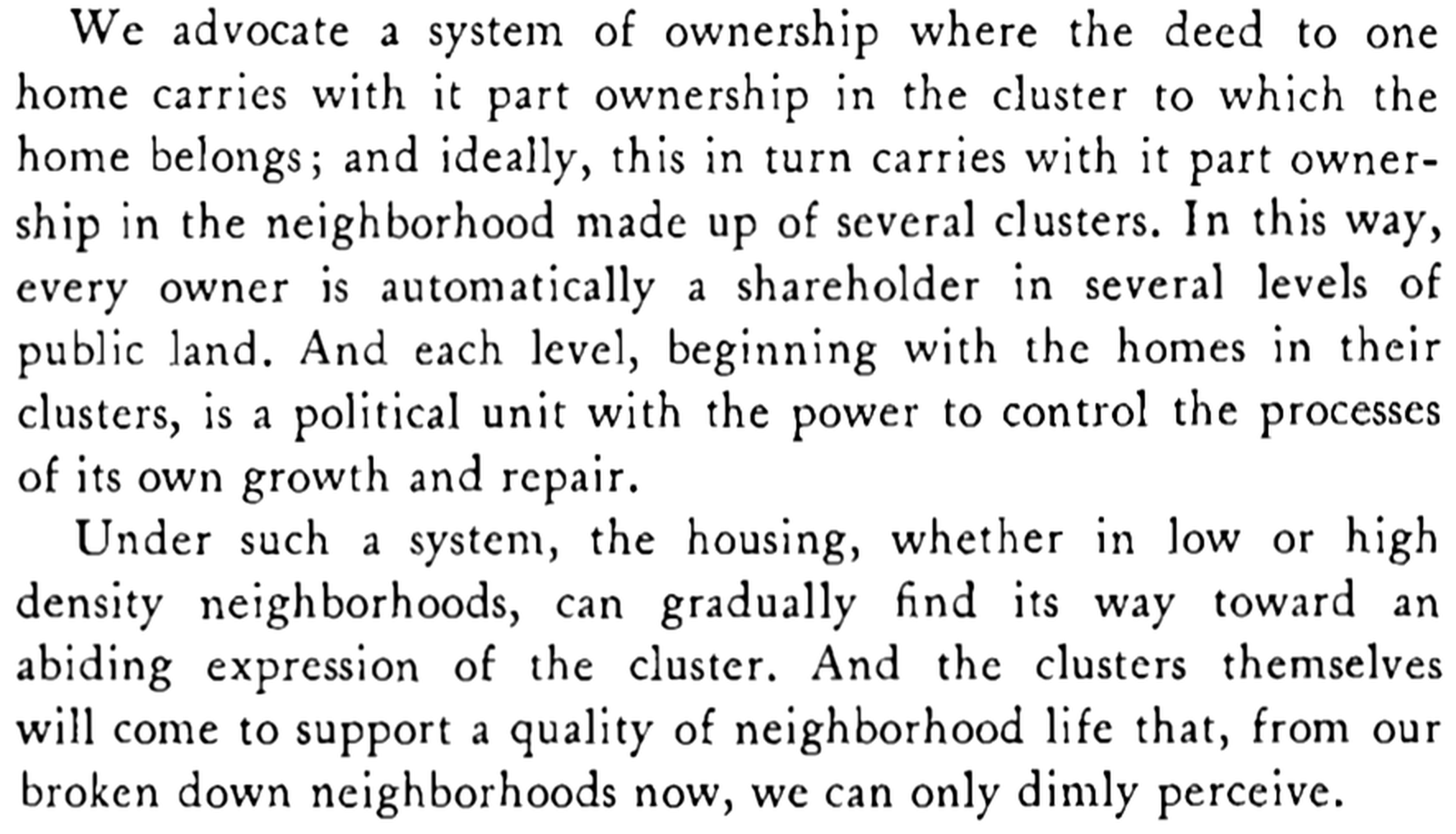 Scanned excerpt from A Pattern Language, p. 201: the deed to one home carries part ownership in its cluster and neighborhood; each level is a political unit.